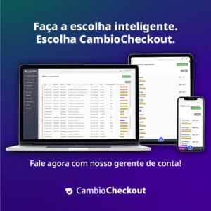 Publicidade do CambioCheckout, plataforma de transações internacionais da CambioReal
