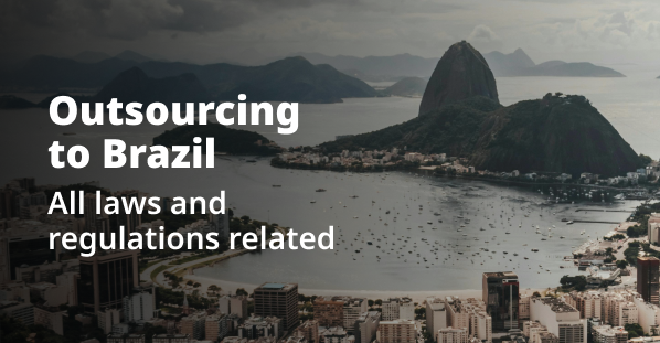 Outsourcing to Brazil | All laws and regulations related