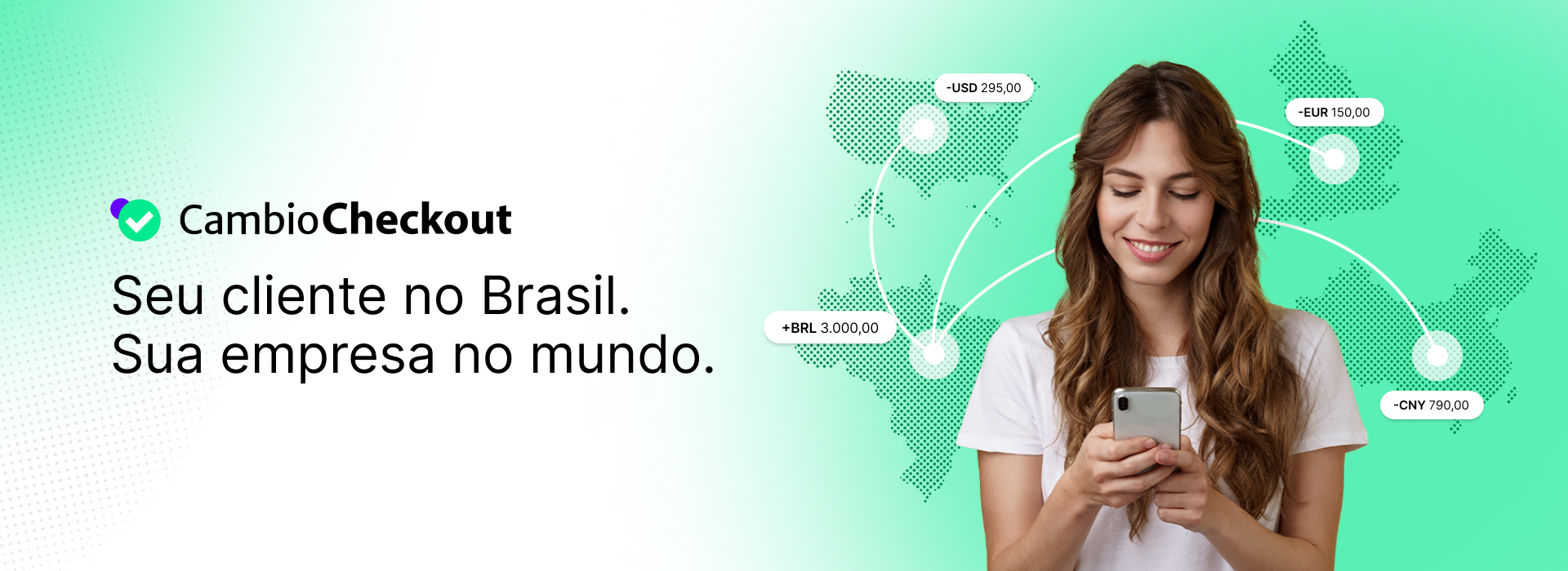 CambioCheckout | Aceite pagamentos locais da América Latina