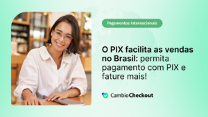 por-que-oferecer-pagamentos-com-pix-no-brasil